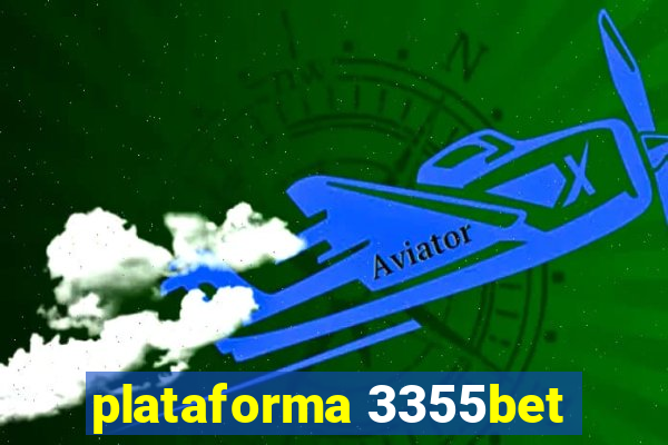 plataforma 3355bet